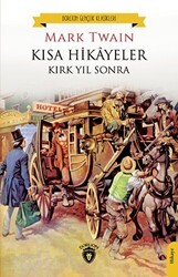Kısa Hikayeler Kırk Yıl Sonra - Dorlion Yayınları
