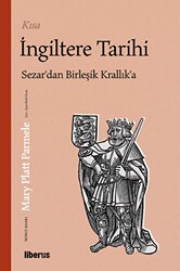Kısa İngiltere Tarihi - Liberus Yayınları