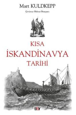 Kısa İskandinavya Tarihi - 1