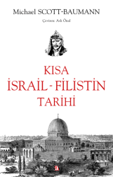 Kısa İsrail - Filistin Tarihi - Say Yayınları