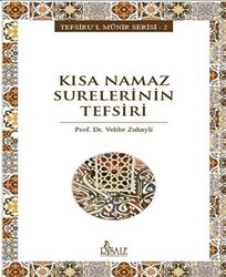 Kısa Namaz Surelerinin Tefsiri - Risale Yayınları