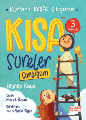 Kısa Sureler - Kur`an`ı Keşfe Çıkıyoruz - 1