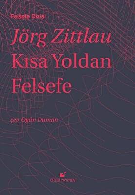 Kısa Yoldan Felsefe - 1