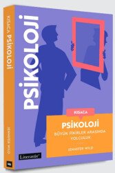 Kısaca Psikoloji - Büyük Fikirler Arasında Yolculuk - Literatür Yayıncılık