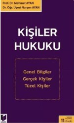 Kişiler Hukuku - Adalet Yayınevi