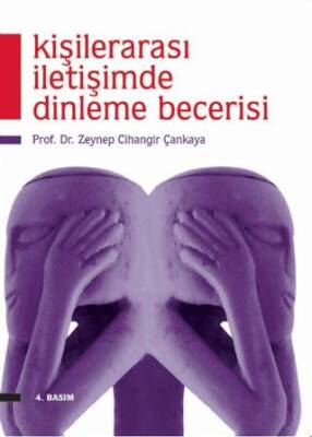 Kişilerarası İletişimde Dinleme Becerisi - 1