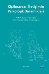 Kişilerarası İletişimin Psikolojik Dinamikleri - Nobel Akademik Yayıncılık
