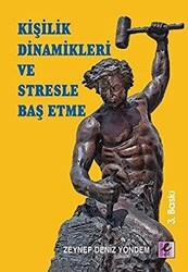 Kişilik Dinamikleri ve Stresle Baş Etme - Efil Yayınevi