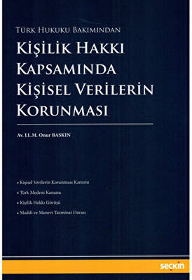Kişilik Hakkı Kapsamında Kişisel Verilerin Korunması - 1