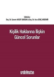 Kişilik Haklarına İlişkin Güncel Sorunlar - On İki Levha Yayınları