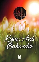 Kışın Ardı Bahardır - Nesil Yayınları