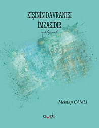 Kişinin Davranışı İmzasıdır - Ayzıt Yayınları