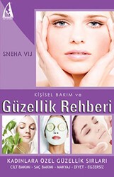 Kişisel Bakım ve Güzellik Rehberi - Arunas Yayıncılık