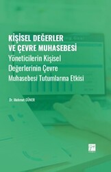 Kişisel Değerler ve Çevre Muhasebesi - Gazi Kitabevi