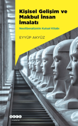 Kişisel Gelişim ve Makbul İnsan İmalatı - Hece Yayınları