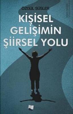 Kişisel Gelişimin Şiirsel Yolu - 1