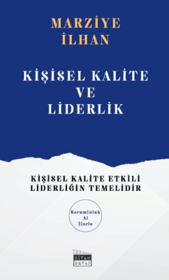 Kişisel Kalite ve Liderlik - 1