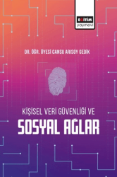 Kişisel Veri Güvenliği ve Sosyal Ağlar - Eğitim Yayınevi - Bilimsel Eserler