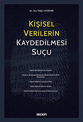 Kişisel Verilerin Kaydedilmesi Suçu - 1