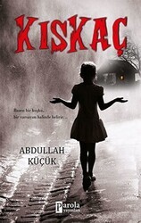 Kıskaç - Parola Yayınları