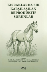 Kısraklarda Sık Karşılaşılan Reprodüktif Sorunlar - Gece Kitaplığı