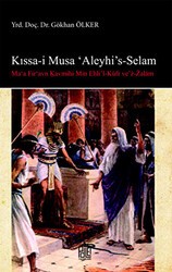 Kışşa-i Musa`Aleyhi`s -Selam - Palet Yayınları