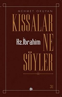 Kıssalar Ne Söyler - 1