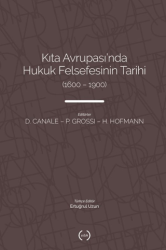 Kıta Avrupası`nda Hukuk Felsefesi`nin Tarihi 1600 – 1900 - Islık Yayınları