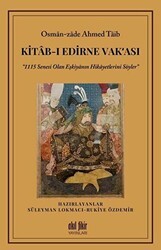 Kitab-ı Edirne Vak‘ası - Akıl Fikir Yayınları