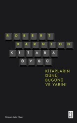 Kitaba Övgü - Ketebe Yayınları