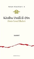 Kitabu Usuli’d-Din - Ankara Okulu Yayınları