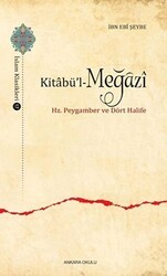 Kitabü’l-Meğazi - Ankara Okulu Yayınları