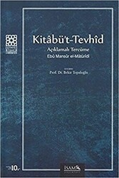 Kitabü`t-Tevhid Açıklamalı Tercüme - İsam Yayınları
