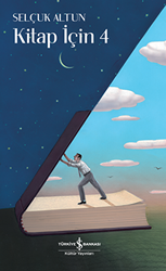 Kitap İçin 4 - İş Bankası Kültür Yayınları