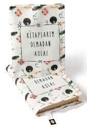 Kitap Kılıfı - Kitaplarım Olmadan Asla - Bcoverart