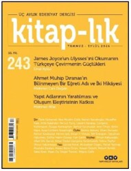 Kitap-lık Dergisi Sayı: 243 Temmuz - Eylül 2026 - Yapı Kredi Yayınları
