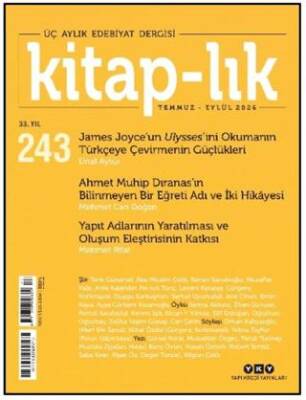 Kitap-lık Dergisi Sayı: 243 Temmuz - Eylül 2026 - 1