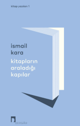 Kitapların Araladığı Kapılar - Dergah Yayınları