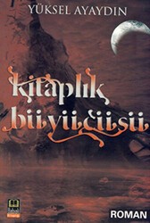 Kitaplık Büyücüsü - Babıali Kitaplığı