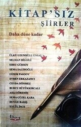 Kitap`sız Şiirler - Barış Kitap