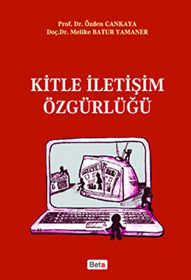 Kitle İletişim Özgürlüğü - 1