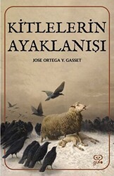 Kitlelerin Ayaklanışı - Gufo Yayınları