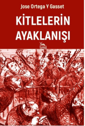 Kitlelerin Ayaklanışı - Sarmal Kitabevi