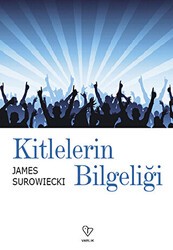 Kitlelerin Bilgeliği - Varlık Yayınları