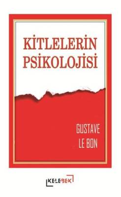 Kitlelerin Psikolojisi - 1