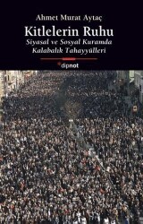 Kitlelerin Ruhu - Dipnot Yayınları
