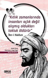 Kıtlık Zamanlarında İnsanları Açlık Değil Alışmış Oldukları Tokluk Öldürür - Gece Kitaplığı