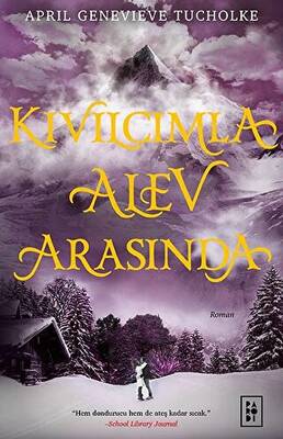 Kıvılcımla Alev Arasında - 1