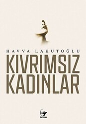 Kıvrımsız Kadınlar - Arrow Kitap