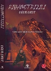 Kıyamet Kızılı - Mavi Nefes Yayınları